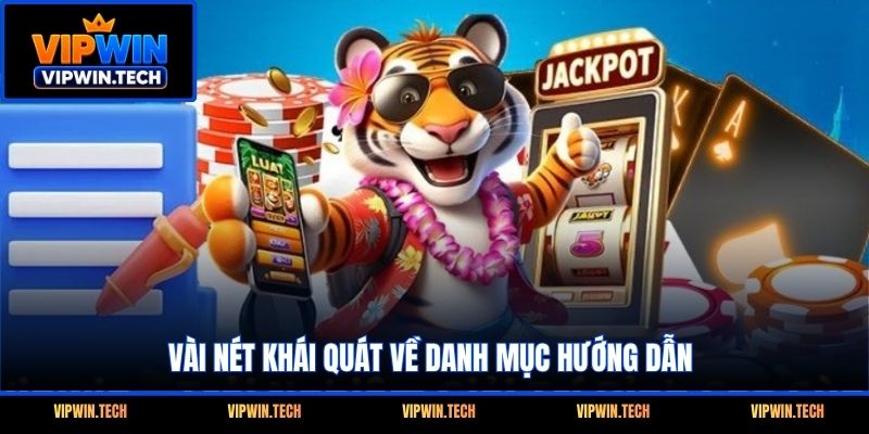 Vài nét khái quát về danh mục hướng dẫn